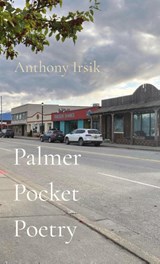Palmer Pocket Poetry - Anthony R Irsik - 9798218379957