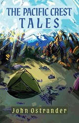The Pacific Crest Trails - John Ostrander - 9798218391881