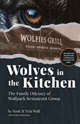 Wolves In The Kitchen - Scott & Nyla Wolf - 9798218397500