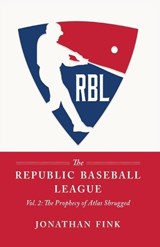 The Republic Baseball League - Jonathan a Fink - 9798218414474