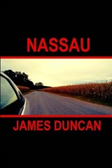 Nassau - James Duncan - 9798218455651