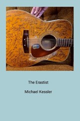 The Erastist - Michael Kessler - 9798218495862