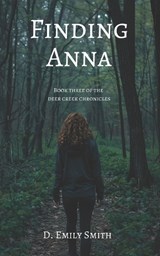 Finding Anna - D Emily Smith - 9798218538682