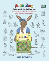 A to Zoo - Joe Conroy - 9798218545031