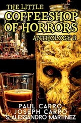 The Little Coffeeshop of Horrors Anthology 3 - Paul Carro ; Joseph Carro ; S. Alessandro Martinez - 9798218551919