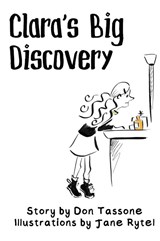 Clara's Big Discovery - Don Tassone - 9798218563820