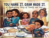 You Name It, Gram Made It! - Carylee Carrington - 9798218600853
