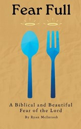 Fear Full - Ryan McIntosh - 9798218636388
