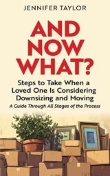 And Now What? - Jennifer Taylor - 9798218638986