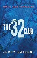 The 32 Club - Jerry Baiden - 9798218641863