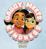 Gabby Meets Kindness - Paula Johnson Neal - 9798218645861