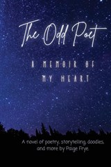 The Odd Poet - Paige Frye - 9798218690069