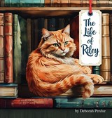 The Life of Riley - Deborah K Perdue - 9798218726607