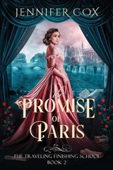 The Promise of Paris - Jennifer Cox - 9798218727482