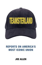 Teamsterland - Allen O. Joe - 9798218759193
