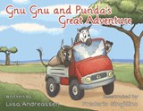 Gnu-Gnu and Punda's Great Adventure - Liisa Andreassen - 9798218776183