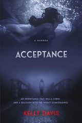 Acceptance - Kelly Davis - 9798218790905