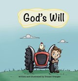 God's Will - Donald D Granger - 9798218841799