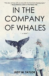 In the Company of Whales - Judy M Taylor - 9798218906870
