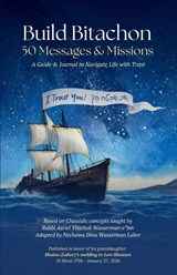 Build Bitachon - 50 Messages and Missions - Nechama Dina Wasserman Laber - 9798218910662
