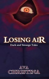 Losing Air - Ava Christina - 9798218912840
