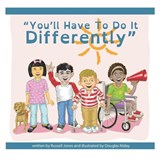 You'll Have To Do It Differently - Russell Jones - 9798218980047