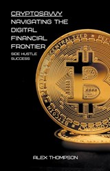 CryptoSavvy - Alex Thompson - 9798223023401