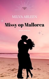Missy op Mallorca - Milva Arleen - 9798223023791