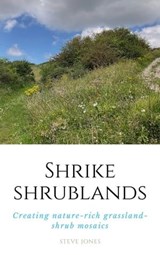 Shrike Shrublands - Steve Jones - 9798223024057