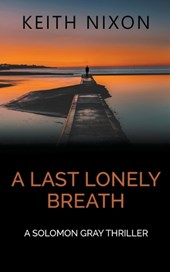 A Last Lonely Breath