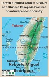 Taiwan's Political Status - Roberto Miguel Rodriguez - 9798223146360