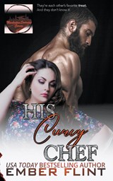 His Curvy Chef - Ember Flint - 9798223152910