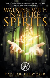 Walking with Nature Spirits