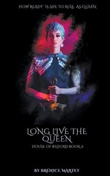 Long live the queen - Bernice Martey - 9798223214991