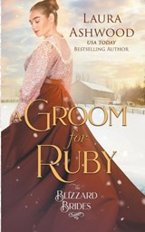 A Groom For Ruby - Laura Ashwood - 9798223231189