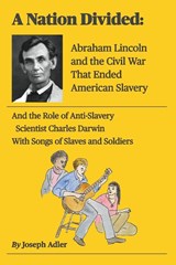 A Nation Divided - Joseph Adler - 9798223235903