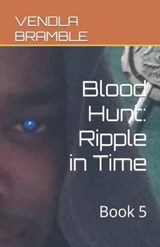 Blood Hunt - Vendla Bramble - 9798223237754