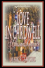Love in Cardwell - Mark F Geatches - 9798223356226