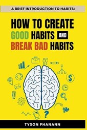 A Brief Introduction To Habits