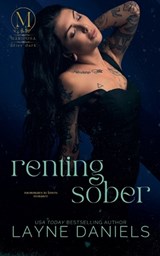 Renting Sober - Layne Daniels - 9798223419488