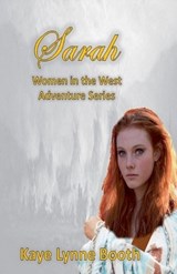 Sarah - Kaye Lynne Booth - 9798223446460