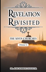 Revelation Revisited - Jean Norbert Augustin - 9798223449232