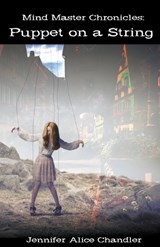 Mind Master Chronicles - Jennifer Alice Chandler - 9798223459040