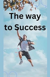 The Way to Success