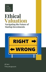 Ethical Valuation - Alex Thompson - 9798223504597