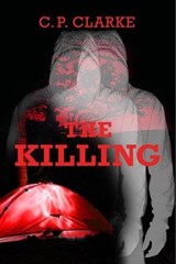 The Killing - C. P. Clarke - 9798223549468