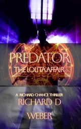 Predator--the Lolita Affair - DERK CHILD ; RICHARD D WEBER - 9798223589952