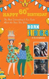 Happy 60th Birthday! - Bill Rendly - 9798223593263