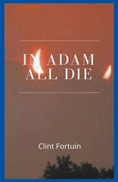 In Adam all die