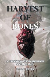 Harvest of Bones - S. B. Fates - 9798223681762